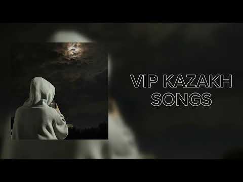 Видео: Play list for VIP-Kazakh🎧/ Плейлист для вип казахов🎧