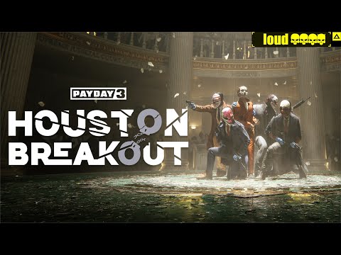 Видео: Payday 3 СПАСЕНИЕ ХЬЮСТОНА (Houston Breakout) Overkill Loud