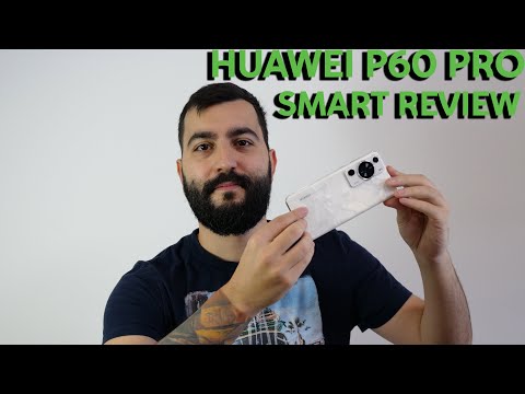 Видео: Ново Смарт Ревю Huawei P60 Pro