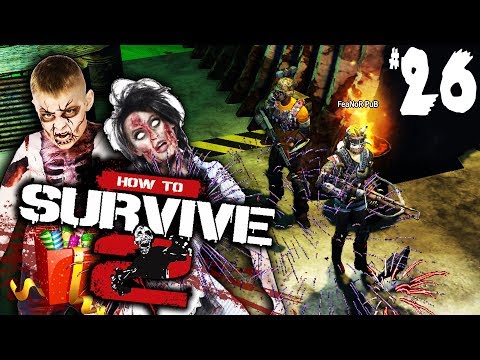 Видео: How to Survive 2 (прохождение) - Мрачный Карнавал с Зомбями #26