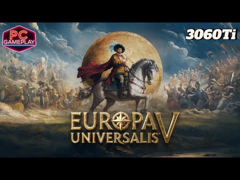 Видео: Europa Universalis V, First 24-Minute Released Gameplay PC [2К 60FPS] Walkthrough (No Commentary)