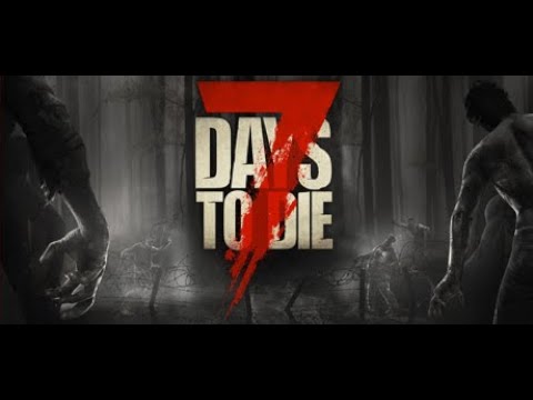 Видео: 7 Days to die 1.1-в (кооперотиве) Просто играем и общяемся.