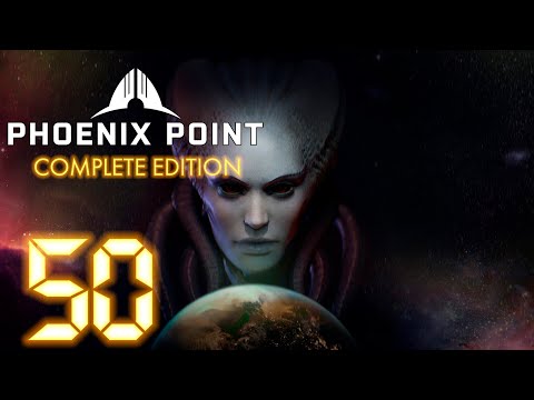 Видео: Phoenix Point: Complete edition 50 - Забег за ресурсами.