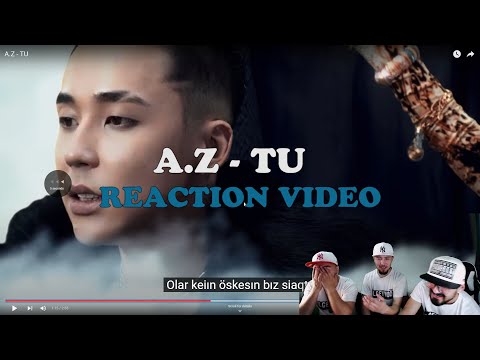 Видео: A.Z - TU РЕАКЦИЯ/REACTION VIDEO