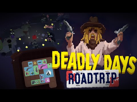 Видео: ПРОБУЕМ ШЕРИФА DEADLY DAYS ROADTRIP│4