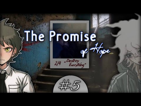 Видео: DESTROY EVERYTHING| The Promise of Hope| Прохождение #5