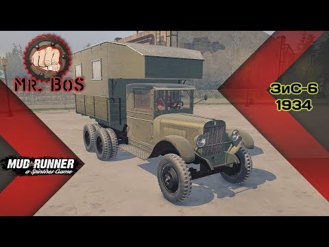 Видео: Мод ЗиС 6 1934/Честный Обзор/Spintires: MudRunner/