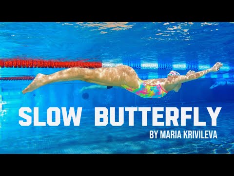 Видео: Swimming slow butterfly by @MARIAKRIVILEVA // Баттерфляй // Поворот в баттерфляе // 200 Батт //