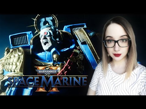 Видео: Эпический финал? Warhammer 40,000: Space Marine 2 №9