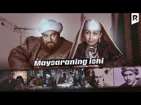Видео: Maysaraning ishi (o'zbek film) | Майсаранинг иши (узбекфильм)