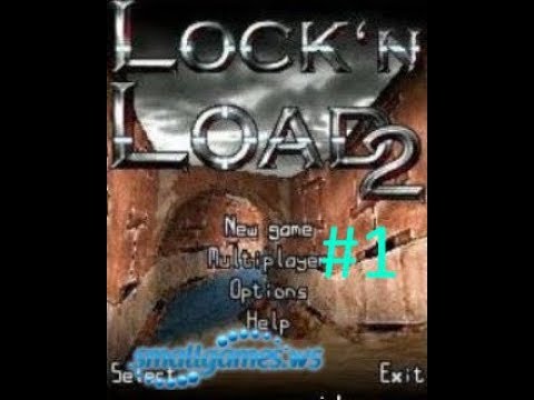 Видео: [Symbian 9.2] Lock'N Load прохождение #1 [С моими комментариями][HQ Video+Sound]