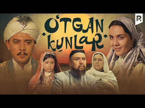 Видео: O'tgan kunlar (o'zbek film) | Утган кунлар (узбекфиьм)