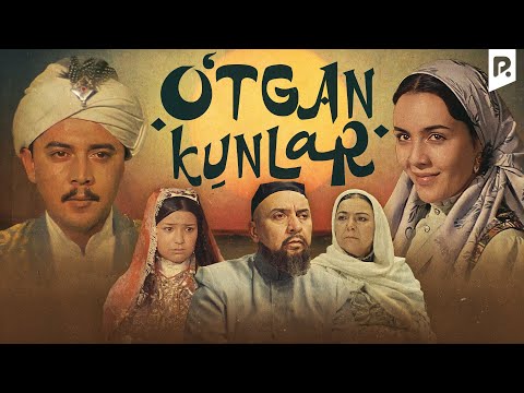 Видео: O'tgan kunlar (o'zbek film) | Утган кунлар (узбекфиьм) HD