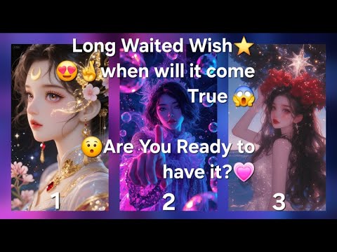 Видео: Ваше долгожданное желание⭐️😍когда же оно сбудется 😱😯Вы готовы к этому?💗выберите изображение, чтоб...