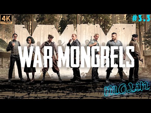 Видео: ГЛАВА 3 ЧАСТЬ 3 ► WAR MONGRELS