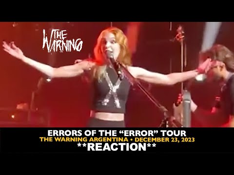 Видео: Реакция: Предупреждение: Ошибки тура The Error (2023, The Warning, Аргентина)