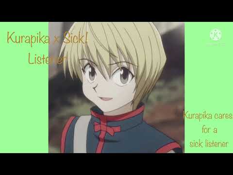 Видео: (ASMR) Курапика x Sick! Слушатель [Курапика заботится о больном слушателе]