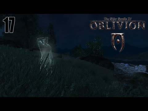 Видео: Oblivion. Первое прохождение [№ 17]