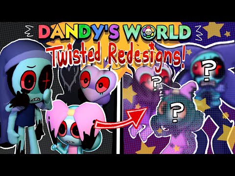 Видео: Переосмысление Dandy's World Twisteds!! (при участии Poppy, Flutter и Astro)
