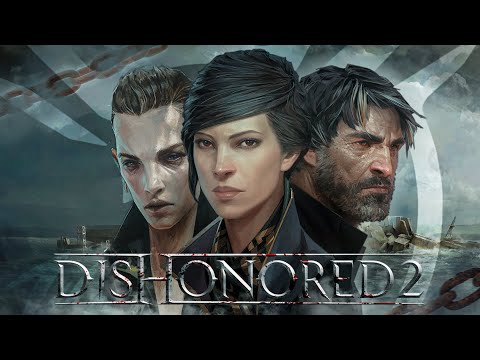 Видео: ЛИШЕННЫЙ ЧЕСТИ ДВАЖДЫ | Полный разбор сюжета и лора | Что такое Dishonored 2?
