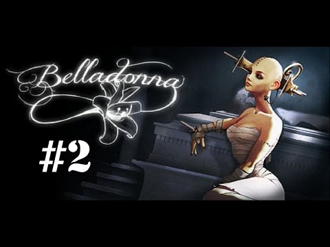 Видео: Дом со своими тайнами [Прохождение Belladonna #2]