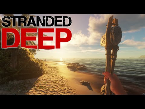 Видео: STRANDED DEEP (7 ЧАСТЬ) # ВЫЖИВАЛКА # ПОГНАЛИ ПО НОВОЙ , И СНОВА ВКООПЕ))