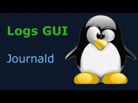 Видео: Linux - Графический интерфейс журналов - Браузер Journald