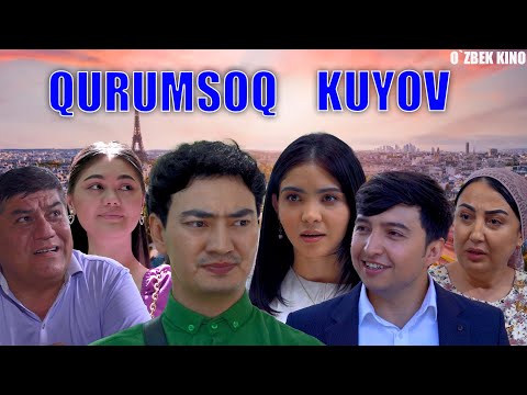 Видео: Qurumsoq kuyov (O`zbek kino) Қурумсоқ куёв