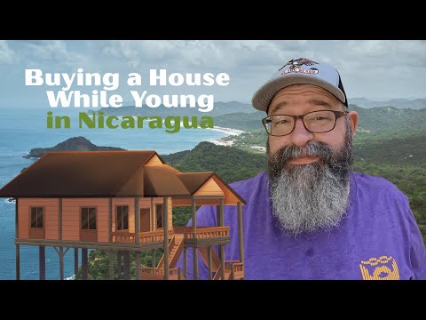 Видео: Покупка дома в Никарагуа в молодом возрасте 🇳🇮