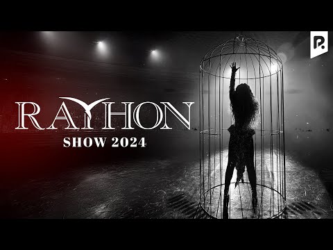 Видео: Rayhon SHOW 2024 | Райхон ШОУ 2024