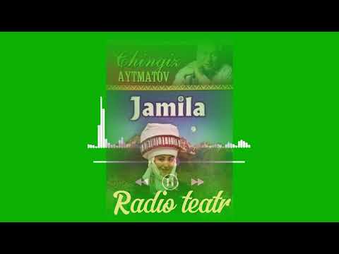 Видео: Radio teatr: Chingiz Aytmatov. Jamila. Радио театр: Чингиз Айтматов. Жамила. @radioxazina