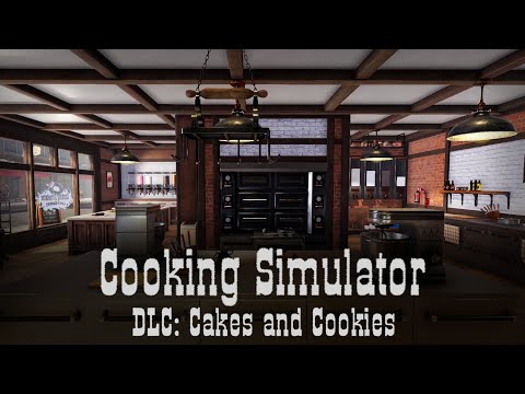 Видео: Сладкая жизнь [Cooking Simulator: C&C DLC] |Прохождение: Серия №1|