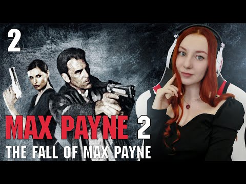 Видео: Макс Пейн 2 | Max Payne 2: The Fall of Max Payne Полное прохождение на русском