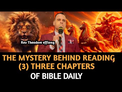 Видео: ТАЙНА ЧТЕНИЯ ТРЕХ (3) ГЛАВ В ДЕНЬ | ПРЕПОДОБНЫЙ ТЕОДОР ЭФФИОНГ