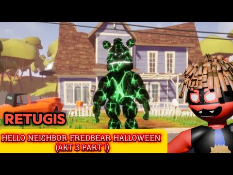 Видео: СОСЕД СТАЛ МЕДВЕДЕМ УЖЕ ПО ХЕЛОУИНСКИ? ➤ HELLO NEIHGBOR FREADBEAR