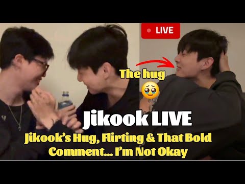 Видео: 🔴JIKOOK LIVE TODAY / Объятия, флирт и смелый комментарий Jikook… Я не в порядке 🥹😍