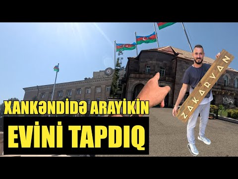 Видео: Xankəndidə Arayikin evini tapdıq - Xankəndi vloqu 2024 / Ханкенди влог 2024