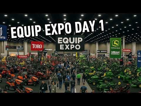 Видео: КРУПНЕЙШАЯ выставка газонокосилок на Земле! День первый на Equip Expo — Луисвилл, Кентукки