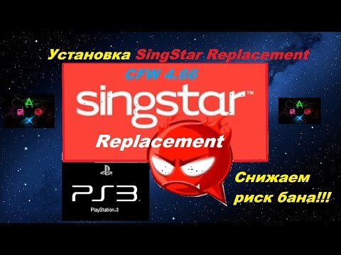 Видео: Установка SingStar Replacement v03.04-CFW //Playstation3