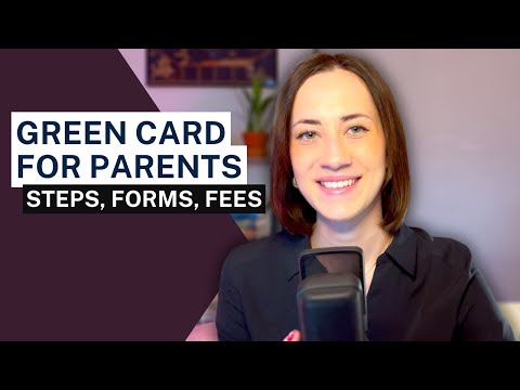 Видео: ГРИН-КАРТА ДЛЯ РОДИТЕЛЕЙ ГРАЖДАН США | Петиция I-130 для родителей