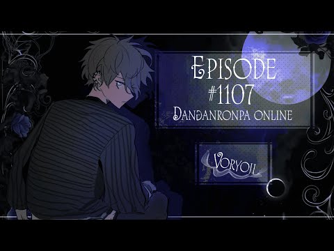 Видео: Мафиозим типо | Эпизод #1107 | danganronpa online |Рантаро Амами|