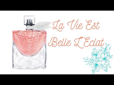 Видео: Белоцветочный Lancôme La Vie Est  Belle L´Eclat!