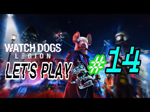 Видео: #14 | Watch Dogs: LEGION— ПРОХОЖДЕНИЕ #watchdogs #watchdogslegion #2024 #videogames #dh #playgames