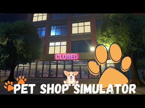 Видео: НАШ ЗОО МАГАЗИН ЗАКРЫВАЕТСЯ ➜ Pet Shop Simulator #13