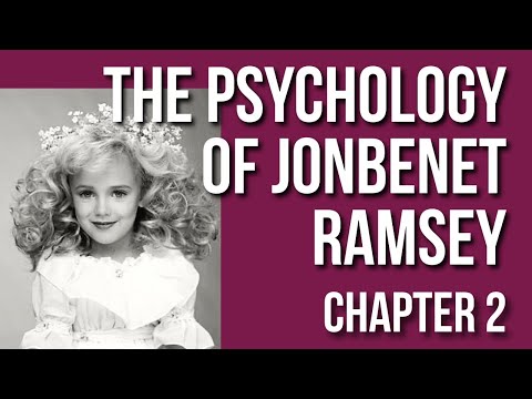 Видео: Психология Джонбенет Рэмси (Глава 2 – Детские конкурсы красоты)