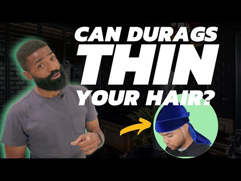 Видео: Редеют ли волосы от ношения Durag?