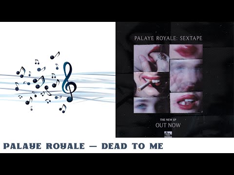 Видео: РЕАКЦИЯ И РАЗБОР: PALAYE ROYALE — DEAD TO ME