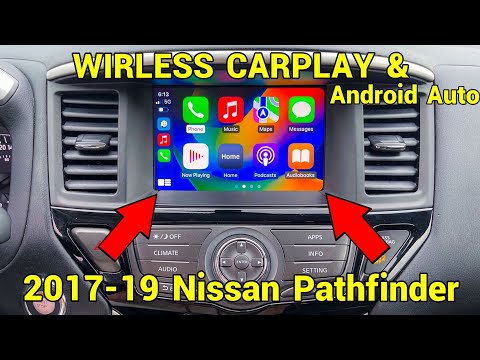 Видео: Беспроводной CarPlay и беспроводной AndroidAuto в Nissan Pathfinder 2017, 2018 и 2019 годов