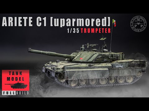 Видео: Ariete C1 [усиленный] итальянский ОБТ - 1/35 Trumpeter, полная сборка - модель танка