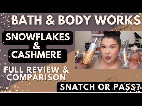 Видео: Bath & Body Works Snowflakes & Cashmere ❄️ | Полный обзор и сравнение — изменилось ли что-то?
